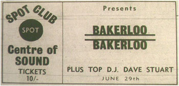 29/06/69 - Bakerloo, DJ – Dave Stuart, The Spot Club