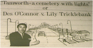 Tamworth Herald – 07/02/69 - “Tamworth is a cemetery with lights” - Des O’Connor reference to Tamworth during a Birmingham pantomime.