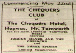 22/05/64 - Starting May 22 – The Chequers Club - The Chequers, Hopwas - Johnny Silver and the Cossacks with The Three Spirits