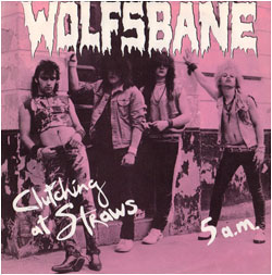 Wolfsbane - Clutching At Straws